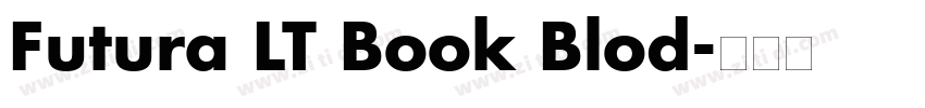 Futura LT Book Blod字体转换